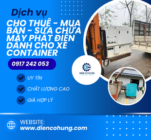 Cho Thuê - Mua Bán - Sửa Chữa Máy Phát Điện dành cho xe CONTAINER